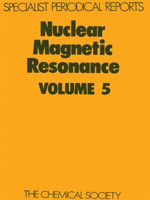cover image of Nuclear Magnetic Resonance, Volume 5
